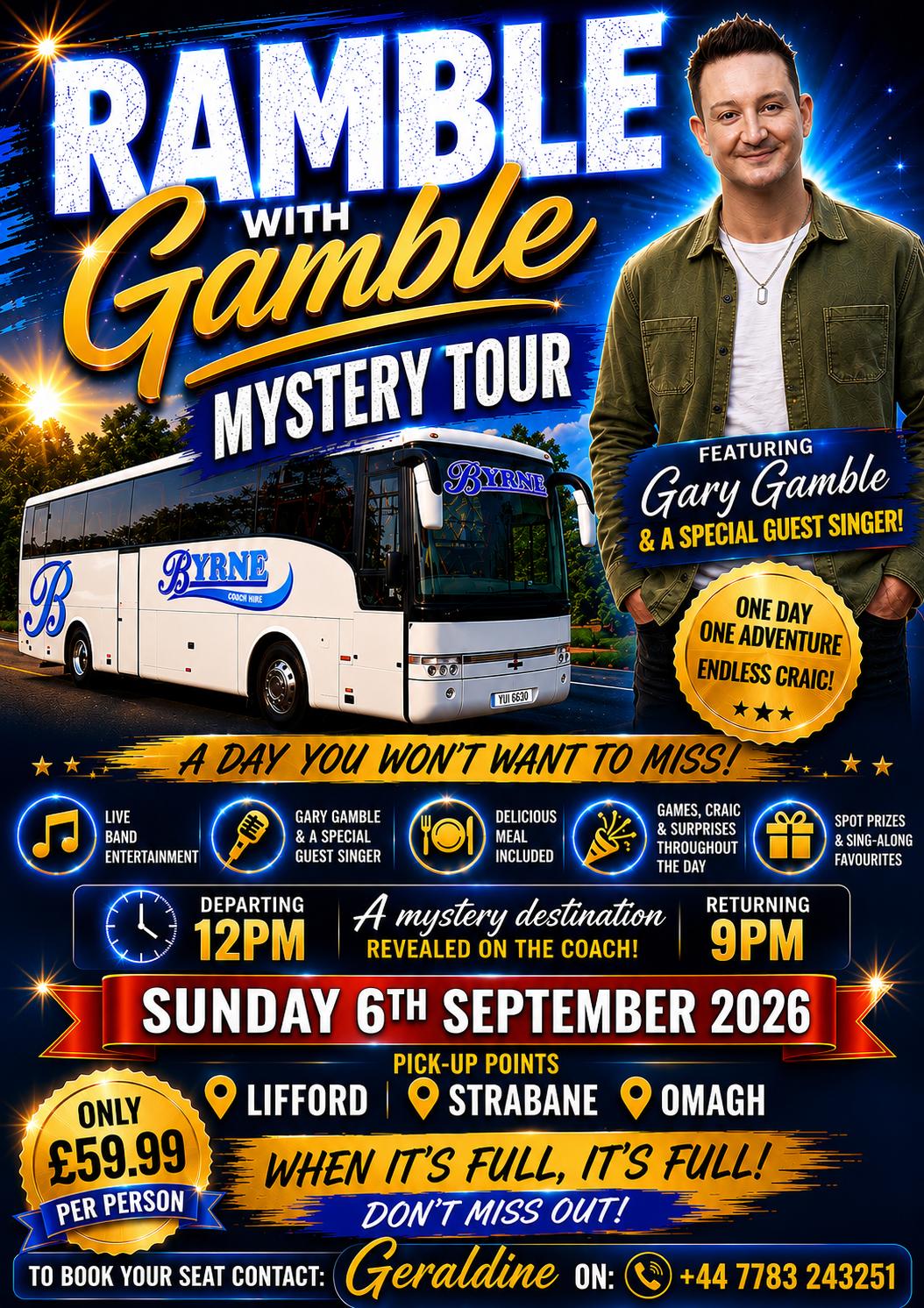 Ramble with Gary Gamble Mystery Tour Poster